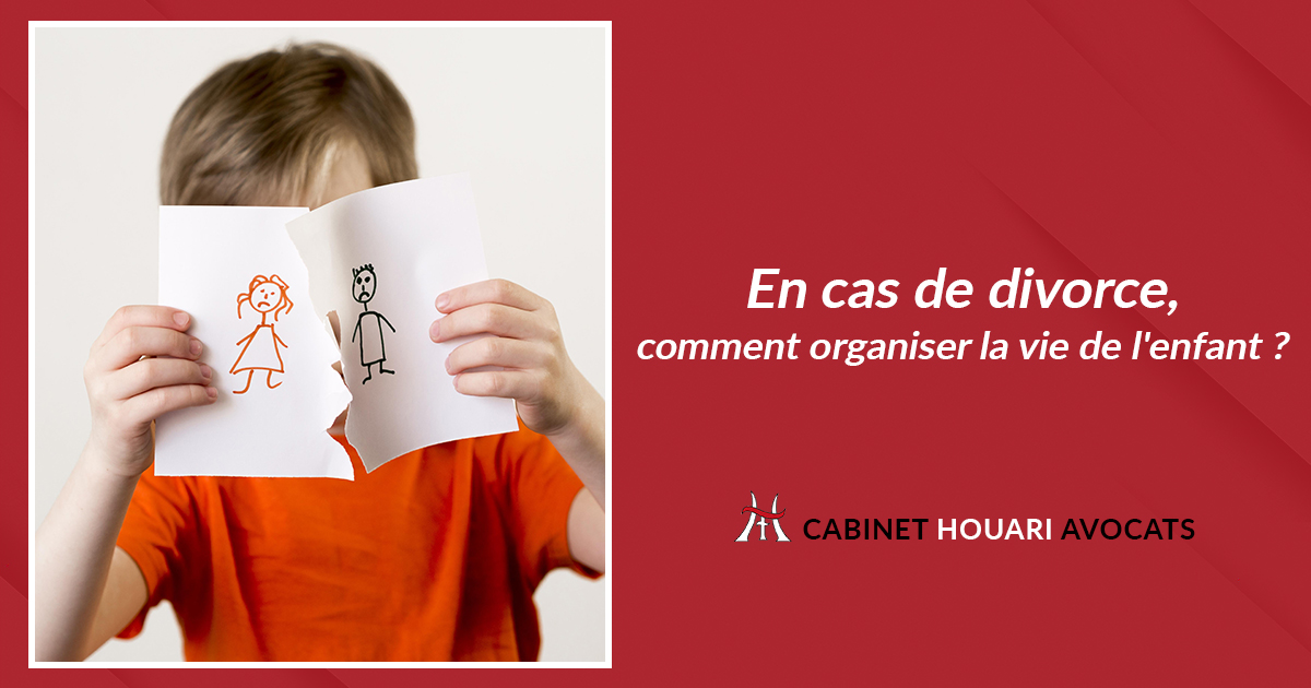 En cas de divorce, comment organiser la vie de l'enfant ?