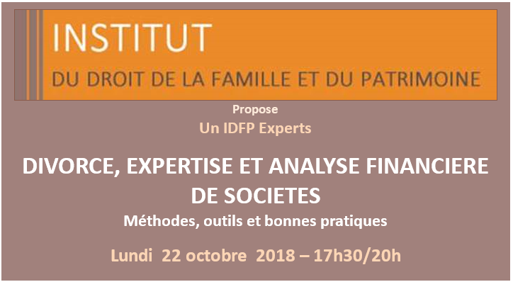J'animerai le 22 octobre une formation pour l'IDFP : Divorce, expertise et analyse financière de sociétés 